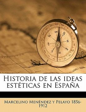 portada historia de las ideas esteticas en espana