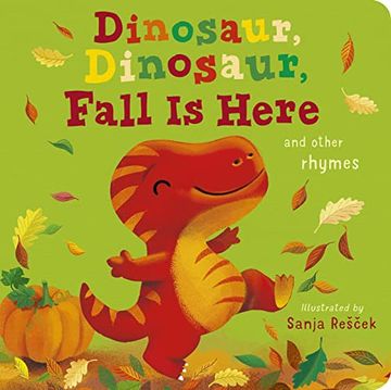 portada Dinosaur, Dinosaur, Fall is Here (en Inglés)