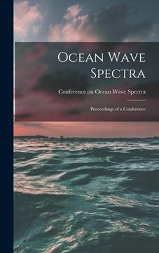 portada Ocean Wave Spectra; Proceedings of a Conference (en Inglés)