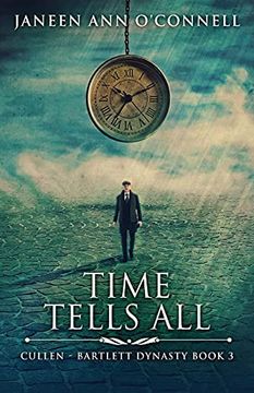 portada Time Tells all (3) (Cullen - Bartlett Dynasty) 