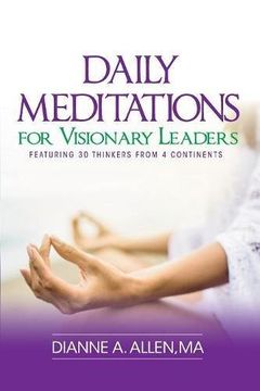 portada Daily Meditations for Visionary Leaders: Featuring 30 Thinkers from 4 Continents (en Inglés)