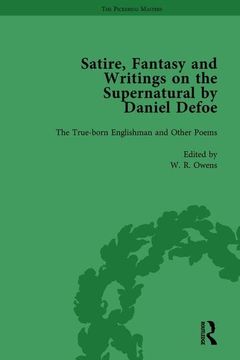 portada Satire, Fantasy and Writings on the Supernatural by Daniel Defoe, Part I Vol 1 (in English)