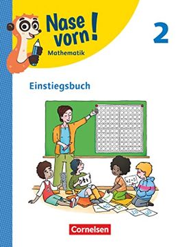portada Nase Vorn! - Mathematik - Lehrwerk für die Grundschule - 2. Schuljahr: Einstiegsbuch (en Alemán)