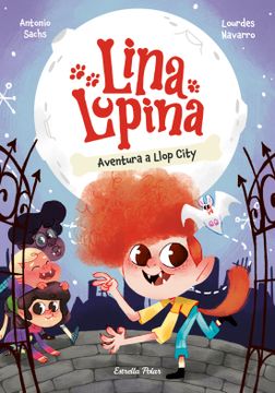 portada Lina Lupina 1. Aventura a Llop City (en Catalá)