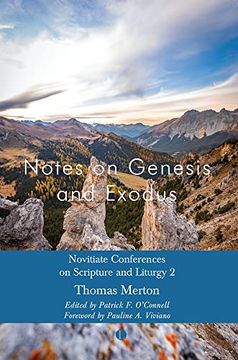 portada Notes on Genesis and Exodus: Novitiate Conferences on Scripture and Liturgy (2) (en Inglés)