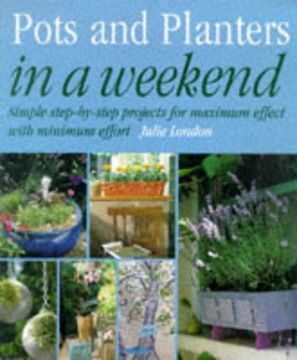 portada Pots and Planters in a Weekend (en Inglés)