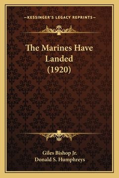 portada The Marines Have Landed (1920) (en Inglés)