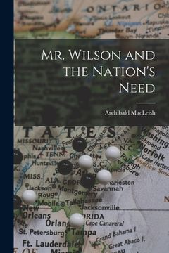 portada Mr. Wilson and the Nation's Need (en Inglés)