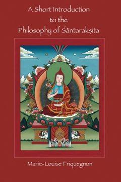 portada A Short Introduction to the Philosophy of Santaraksita