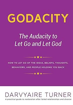 portada Godacity: The Audacity to let go and let god (en Inglés)