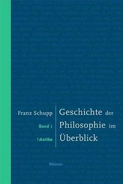portada Geschichte der Philosophie im Überblick 1: Antike (en Alemán)