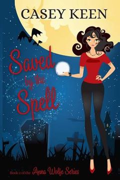 portada Saved by the Spell