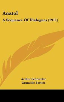 portada anatol: a sequence of dialogues (1911) (en Inglés)