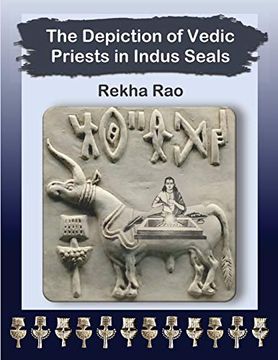 portada The Depiction of Vedic Priests in Indus Seals (en Inglés)