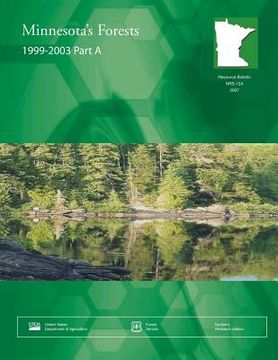 portada Minnesota's Forests 1999-2003 Part A (en Inglés)