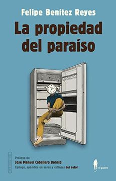 portada La Propiedad del Paraíso (Narrativa) (in Spanish)
