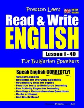 portada Preston Lee's Read & Write English Lesson 1 - 40 For Bulgarian Speakers (British Version) (en Inglés)