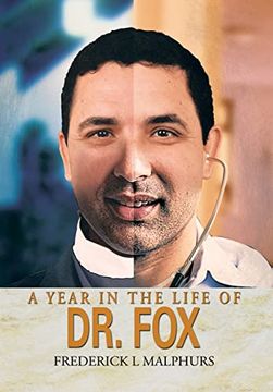 portada A Year in the Life of dr. Fox (in English)