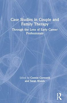 portada Case Studies in Couple and Family Therapy: Through the Lens of Early Career Professionals (en Inglés)