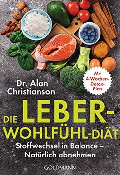portada Die Leber-Wohlfühl-Diät: Stoffwechsel in Balance? Natürlich Abnehmen - mit 4-Wochen-Detox-Plan (in German)