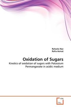 portada oxidation of sugars (en Inglés)