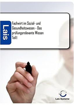 portada Fachwirt im Sozial und Gesundheitswesen das Prfungsrelevante Wissen Teil 1 (en Alemán)