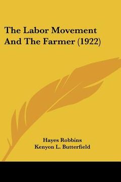 portada the labor movement and the farmer (1922)