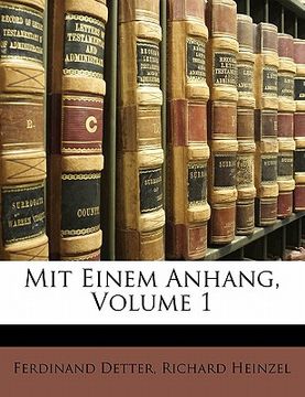 portada Mit Einem Anhang, Volume 1 (en Alemán)