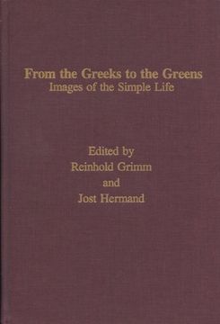 portada From the Greeks to the Greens: Images of the Simple Life (Monatshefte Occasional Volumes) (en Inglés)