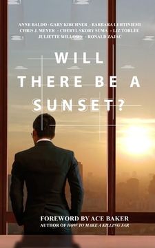 portada Will There Be a Sunset? (en Inglés)