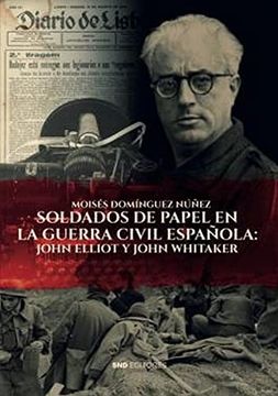 portada Soldados de Papel en la Guerra Civil Española