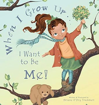 portada When i Grow Up. I Want to be Me! 1 (Golden Rule) 