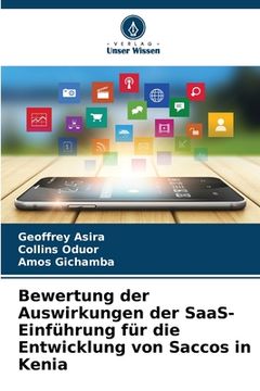 portada Bewertung der Auswirkungen der SaaS-Einführung für die Entwicklung von Saccos in Kenia (en Alemán)