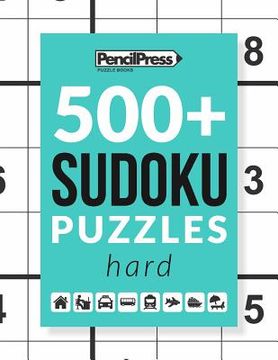portada 500+ Sudoku Puzzles Book Hard: Sudoku Puzzle Book Hard (with answers) (en Inglés)