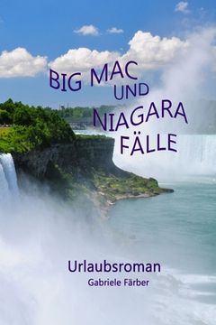 portada Big Mac und Niagara Fälle: Eine Busreise durch die USA (in German)