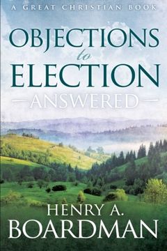 portada Objections to Election: Answered
