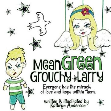 portada Mean Green Grouchy Larry (en Inglés)