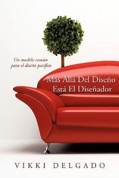 portada Más Allá del Diseño Está el Diseñador (in Spanish)
