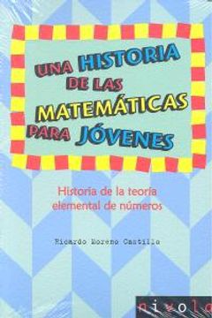 portada Una historia de las matemáticas para jóvenes: historia de la teoría elemental de números