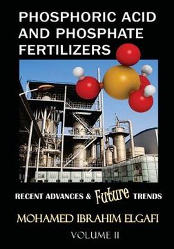 portada Phosphoric Acid and Phosphate Fertilizers - Volume II: State of the Art and Future Trends (en Inglés)