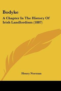 portada bodyke: a chapter in the history of irish landlordism (1887) (en Inglés)