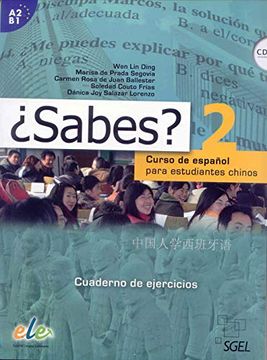 portada ¿Sabes? 2: Cuaderno de Ejercicios - Curso de Español para Estudiante Chinos