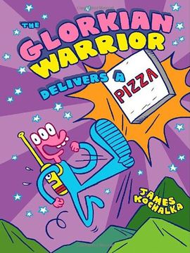 portada GLORKIAN WARRIOR 01 DELIVERS A PIZZA