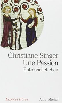 portada Une Passion: Entre Ciel et Chair