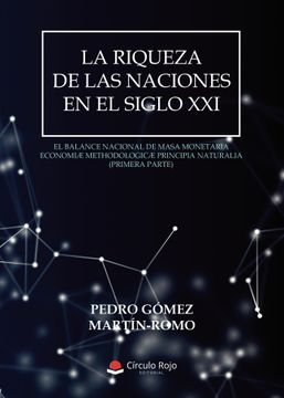 portada La Riqueza de las Naciones en el Siglo xxi // the Wealth of Natio ns in the 21St Century (in Spanish)