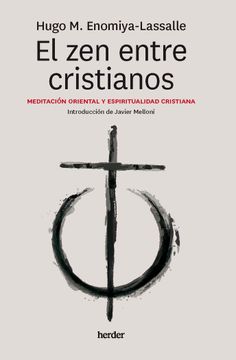 portada Zen Entre Cristianos, El (in Spanish)