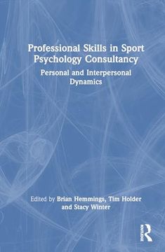 portada Professional Skills in Sport Psychology Consultancy: Personal and Interpersonal Dynamics