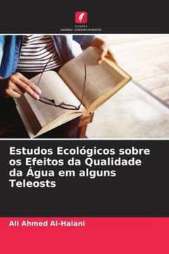 portada Estudos Ecológicos Sobre os Efeitos da Qualidade da Água em Alguns Teleosts (en Portugués)