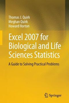 portada excel 2007 for biological and life sciences statistics: a guide to solving practical problems (en Inglés)