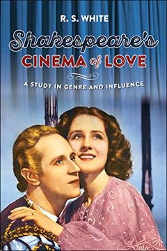 portada Shakespeare's Cinema of Love: A Study in Genre and Influence (in English)